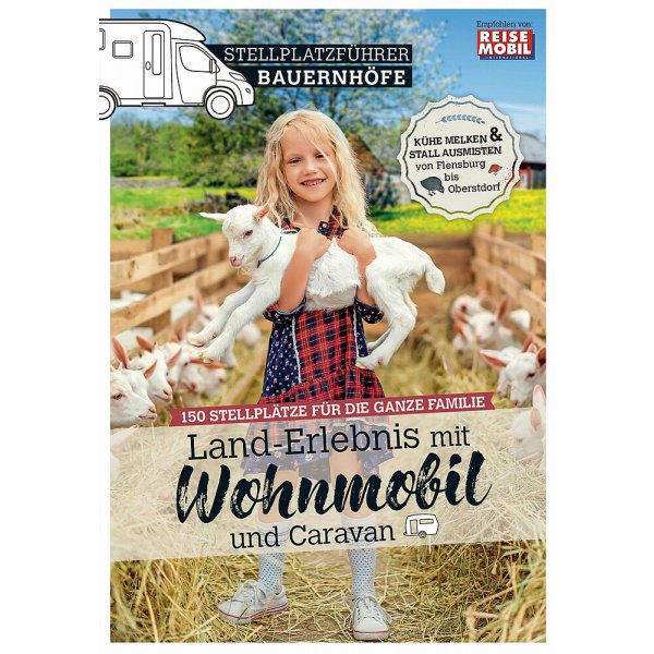 DoldeMedien Stellplatzführer Land-Erlebnis mit dem Wohnmobil Bauernhöfe